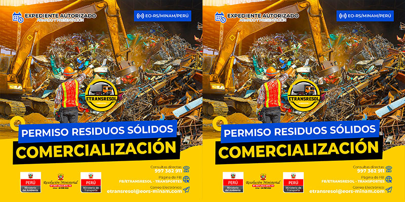 Empresa Operadora de Residuos Sólidos Autorizada por el Ministerio del Ambiente MINAM ETRANSRESOL