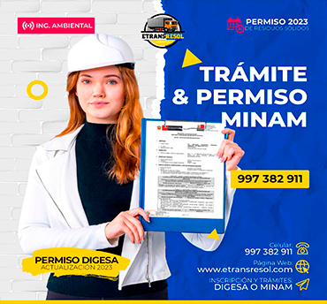 Elaboración de Expediente Técnico y Permiso MINAM ETRANRESOL